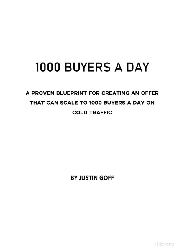 1000 Buyers A Day Offer 1st Edition Justin Goff