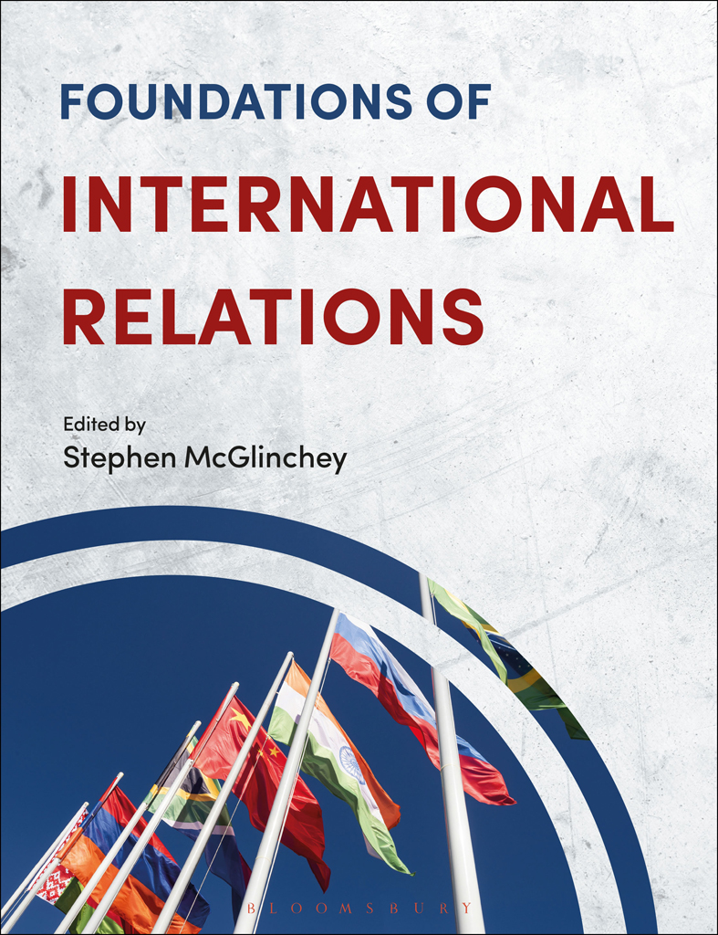 Foundations Of International Relations 1st Edition Robbie Shilliam