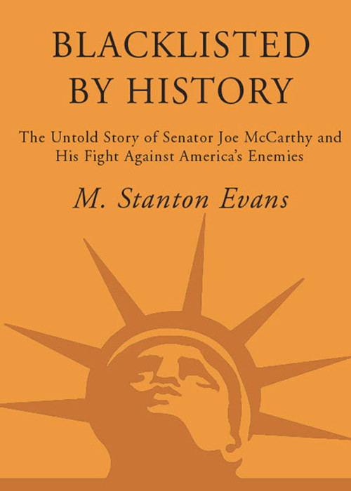 Blacklisted By History M Stanton Evans