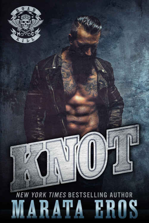 Knot Road Kill Mc 2 Marata Eros