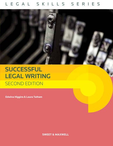 Successful Legal Writing 2nd Edition Edwina Higgins Laura Tatham