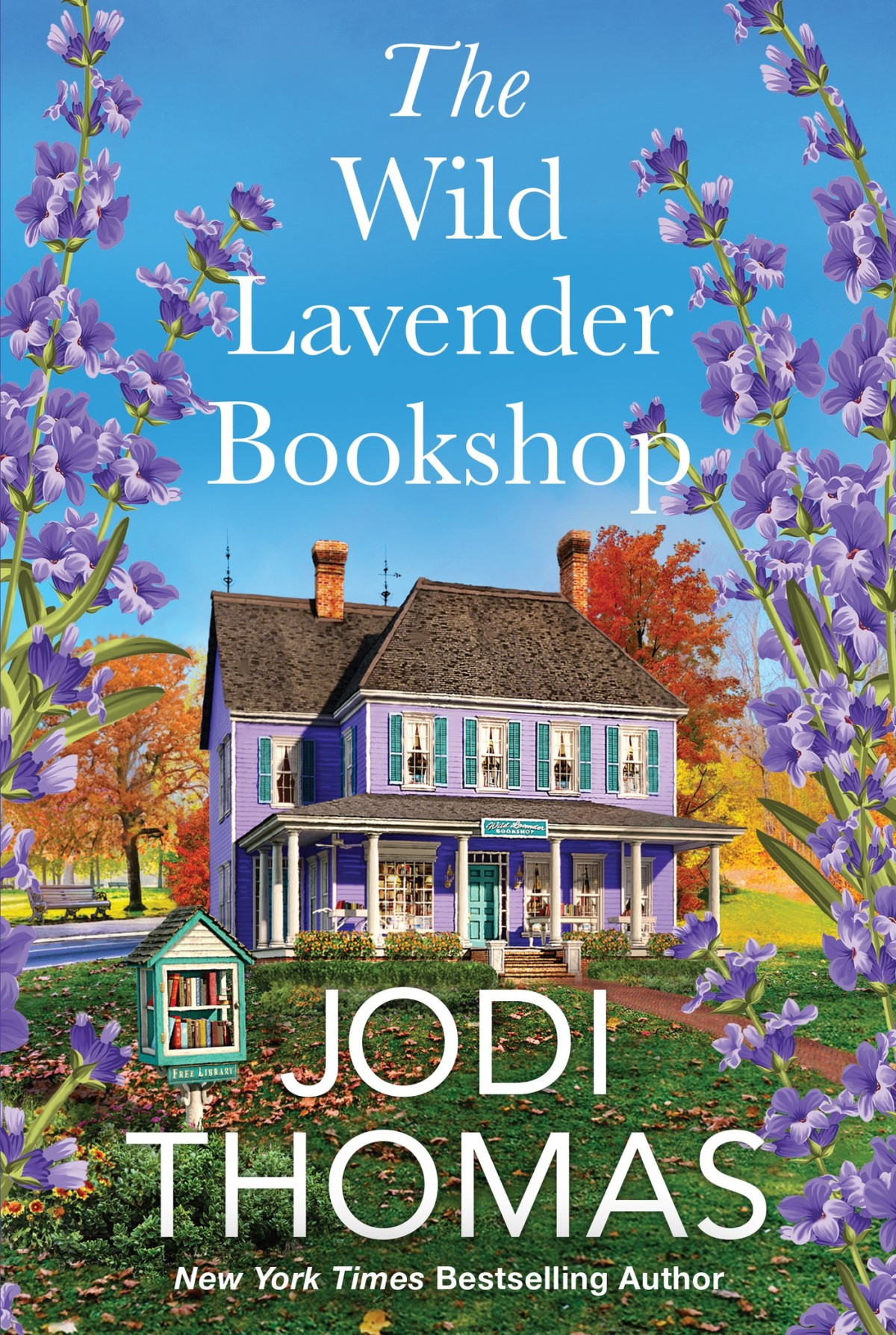 The Wild Lavender Bookshop Jodi Thomas