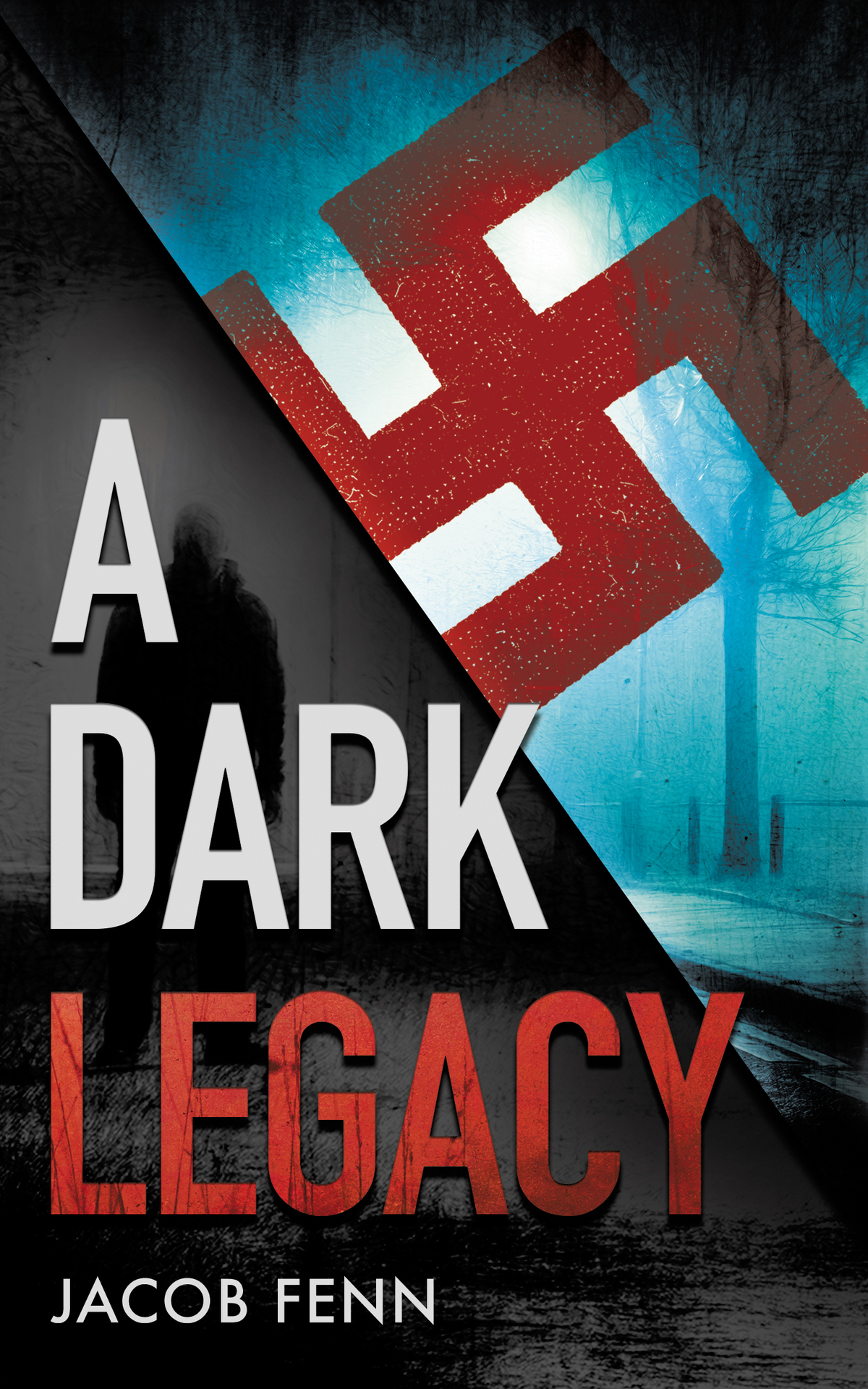 A Dark Legacy Jacob Fenn