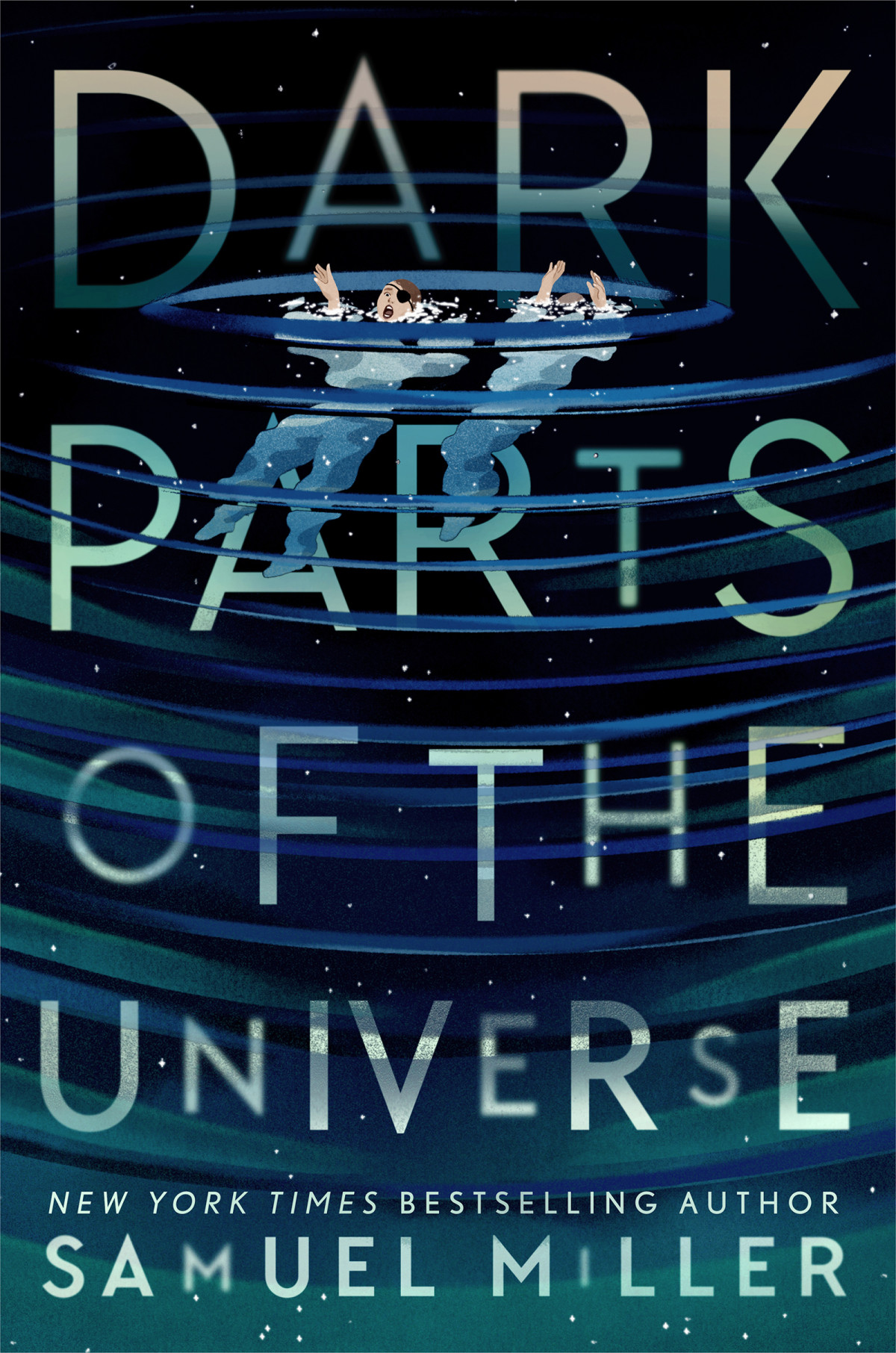 Dark Parts Of The Universe Samuel Miller