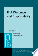 Risk Discourse And Responsibility Annelie Del Janola Stman