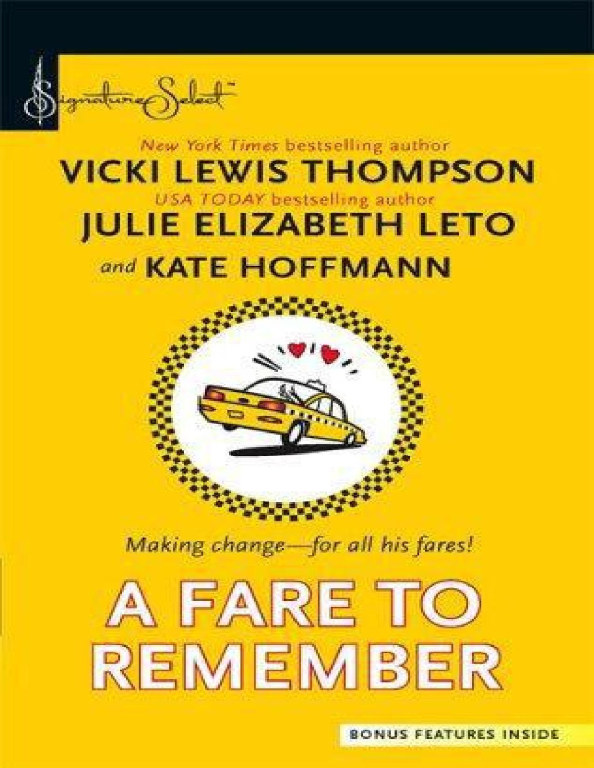 A Fare To Remember Vicki Lewis Thompson Julie Leto Kate Hoffmann
