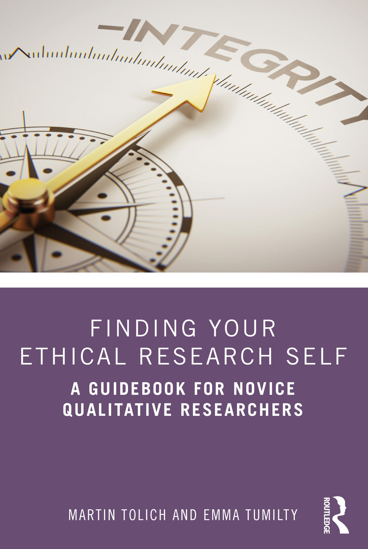 Finding Your Ethical Research Self A Guidebook For Novice Qualitative Researchers Martin Tolich