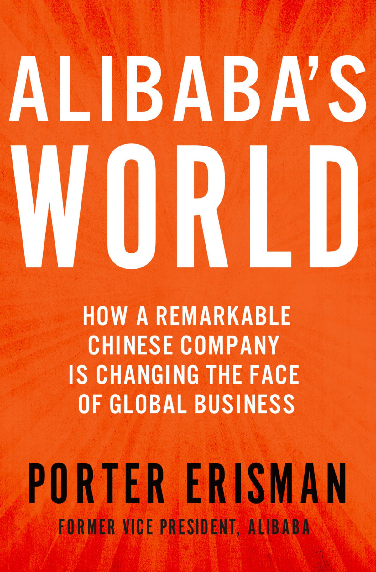 Alibabas World Porter Erisman