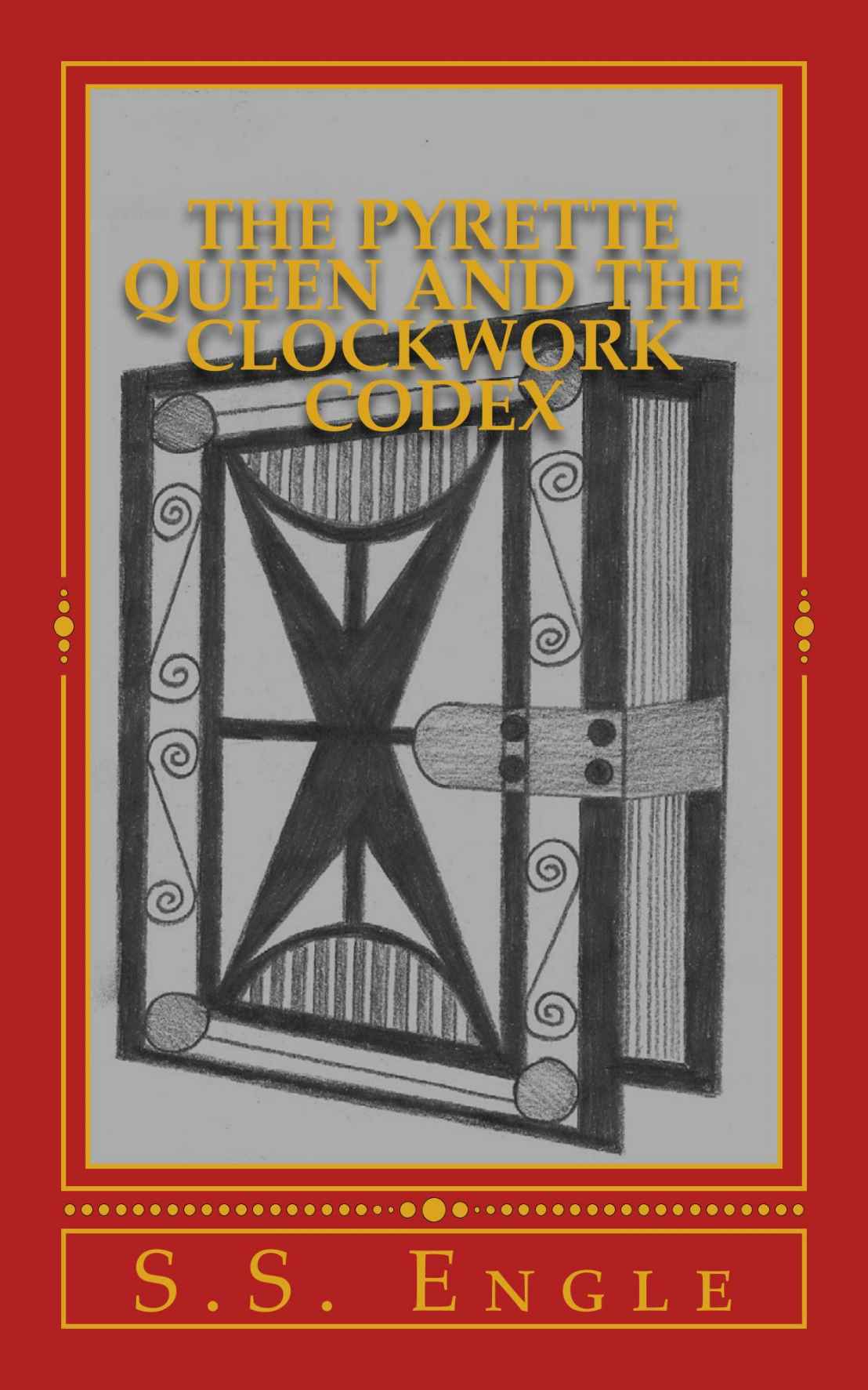 The Pyrette Queen And The Clockwork Codex Ss Engle