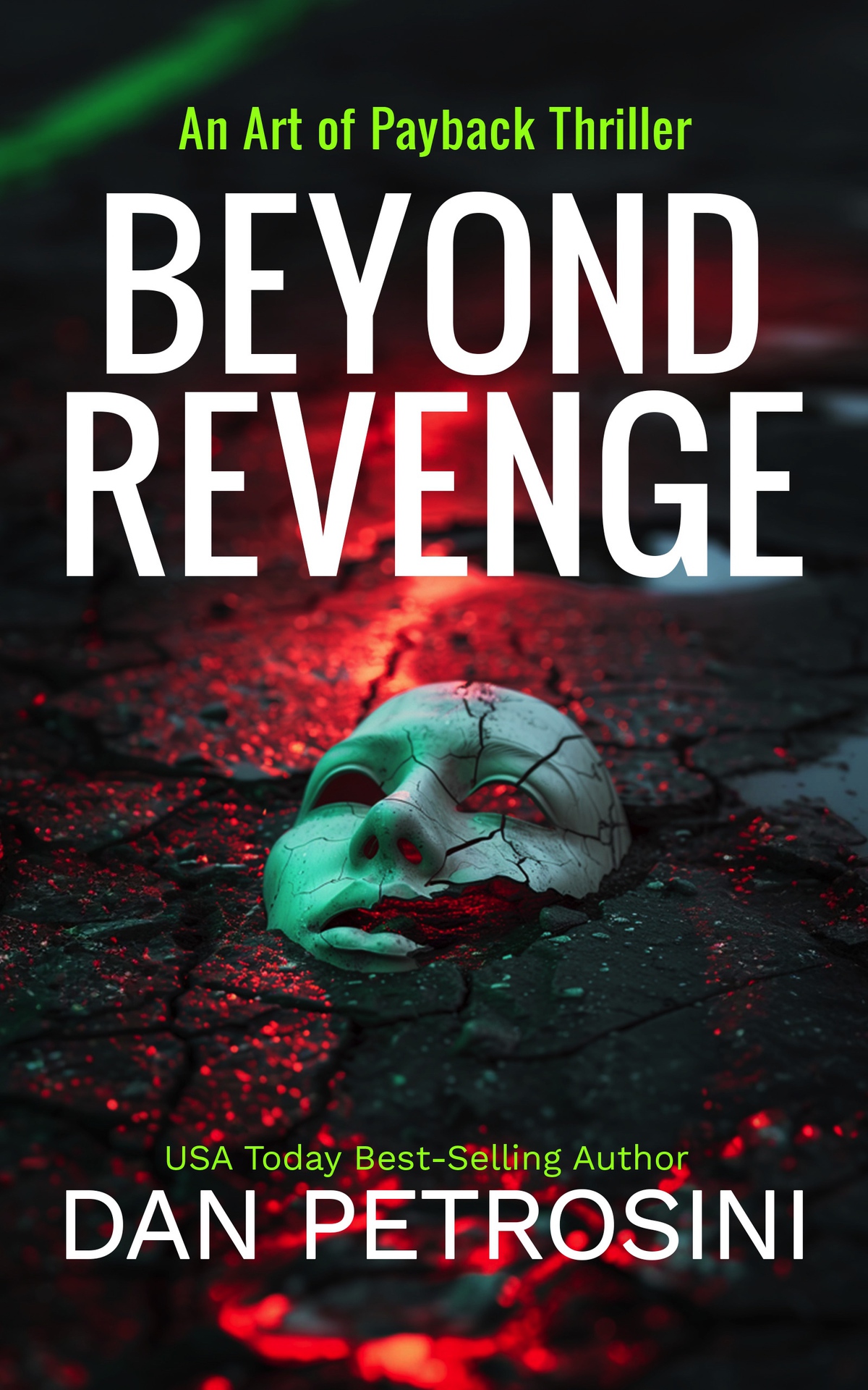 Beyond Revenge Art Of Payback Book 2 Dan Petrosini