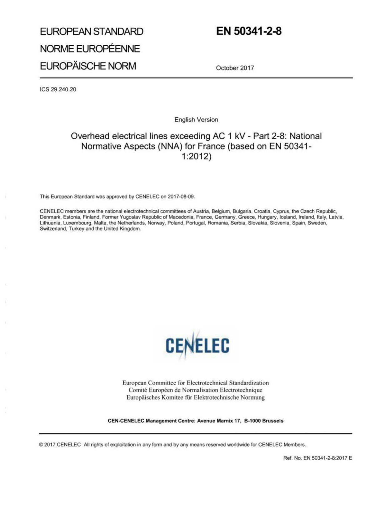 Overhead Electrical Lines Exceeding Ac 1 Kv Part 28 National Normative Aspects Nna For France Based On En 50341 1 2012 Han Kuijun