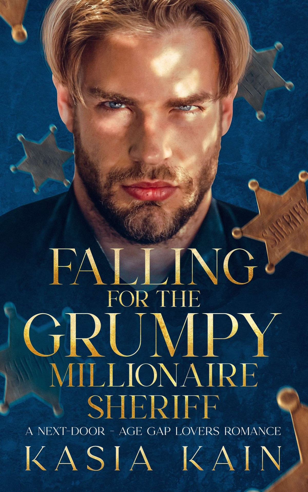 Falling For The Grumpy Millionaire Sheriff Kasia Kain