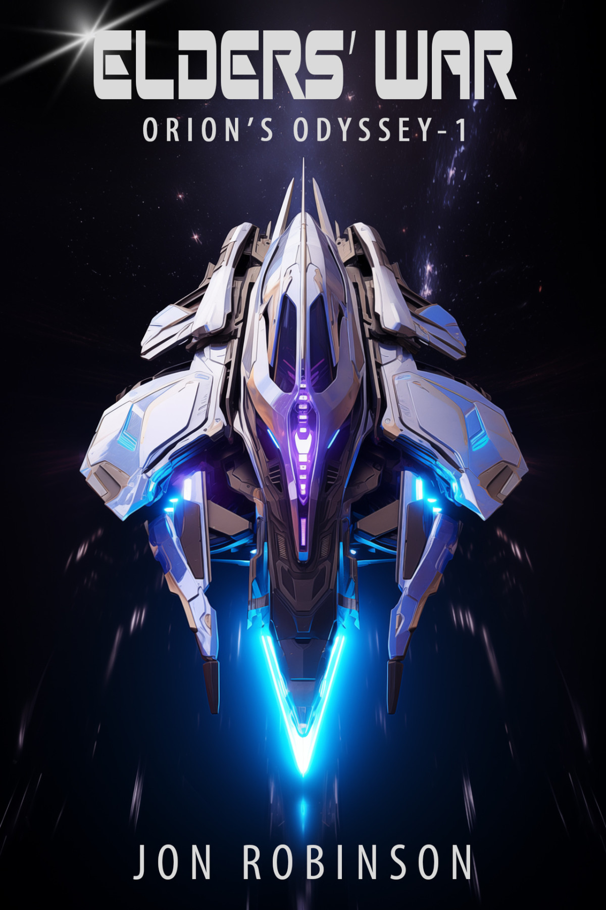 Elders War Orions Odyssey Book 1 Jon Robinson