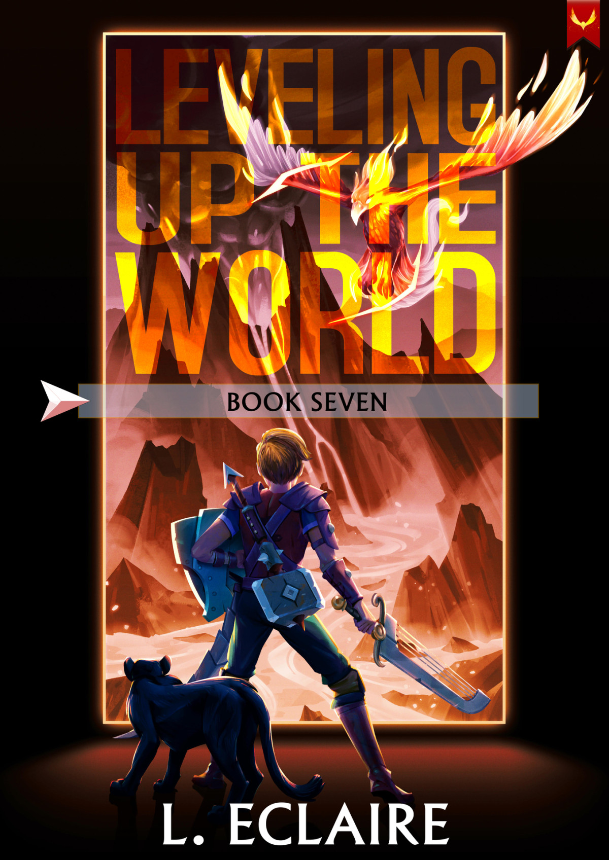 Leveling Up The World 7 A Litrpg Adventure L Eclaire