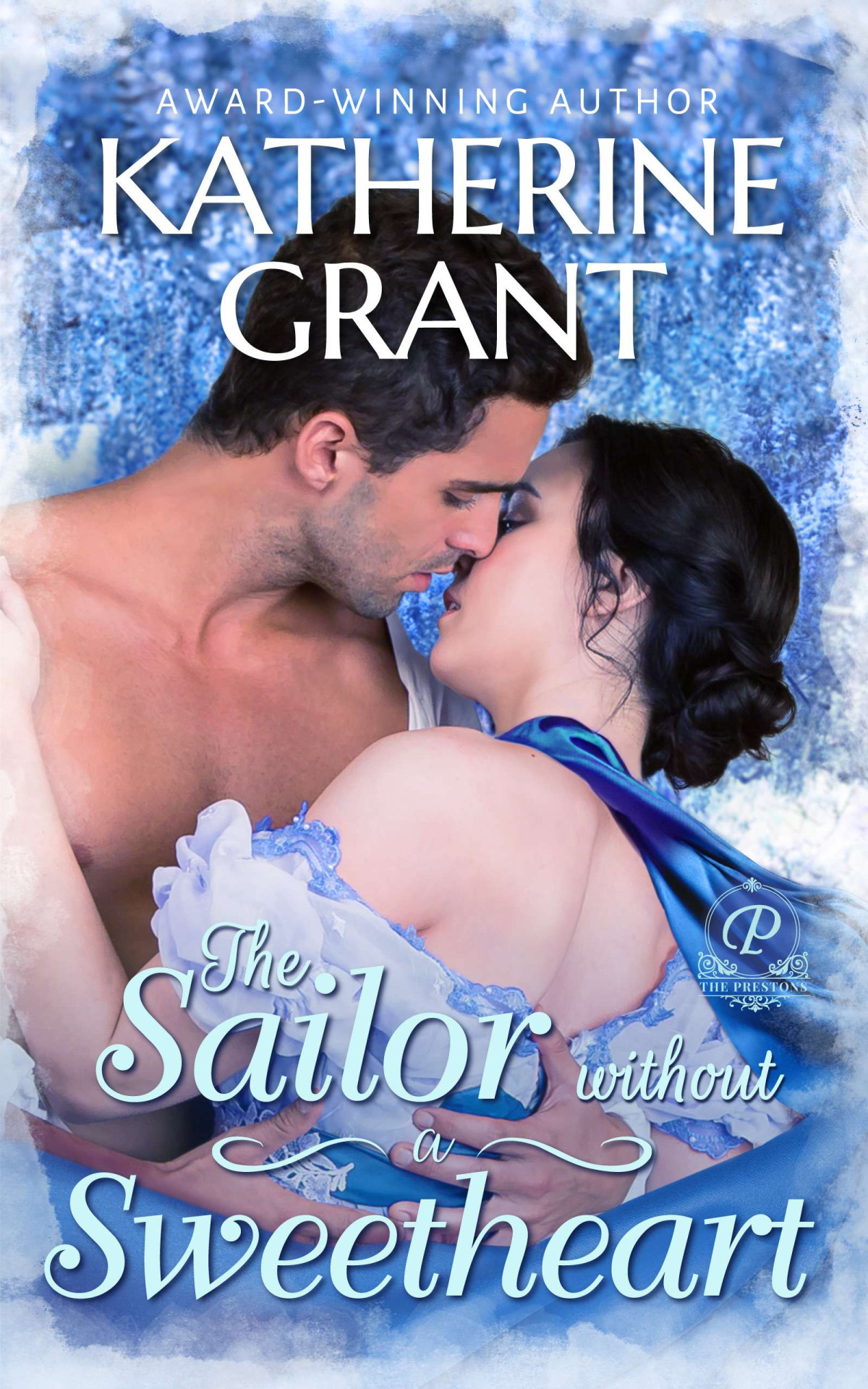 The Sailor Without A Sweetheart Katherine Grant