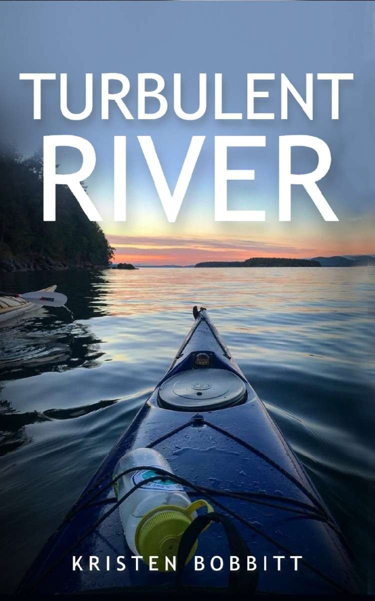 Turbulent River Kristen Bobbitt
