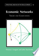 Economic Networks Thomas J Sargent John Stachurski