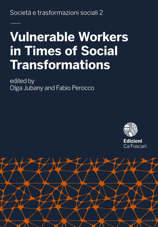 Vulnerable Workers In Times Of Social Transformations 1st Edition Olga Jubany