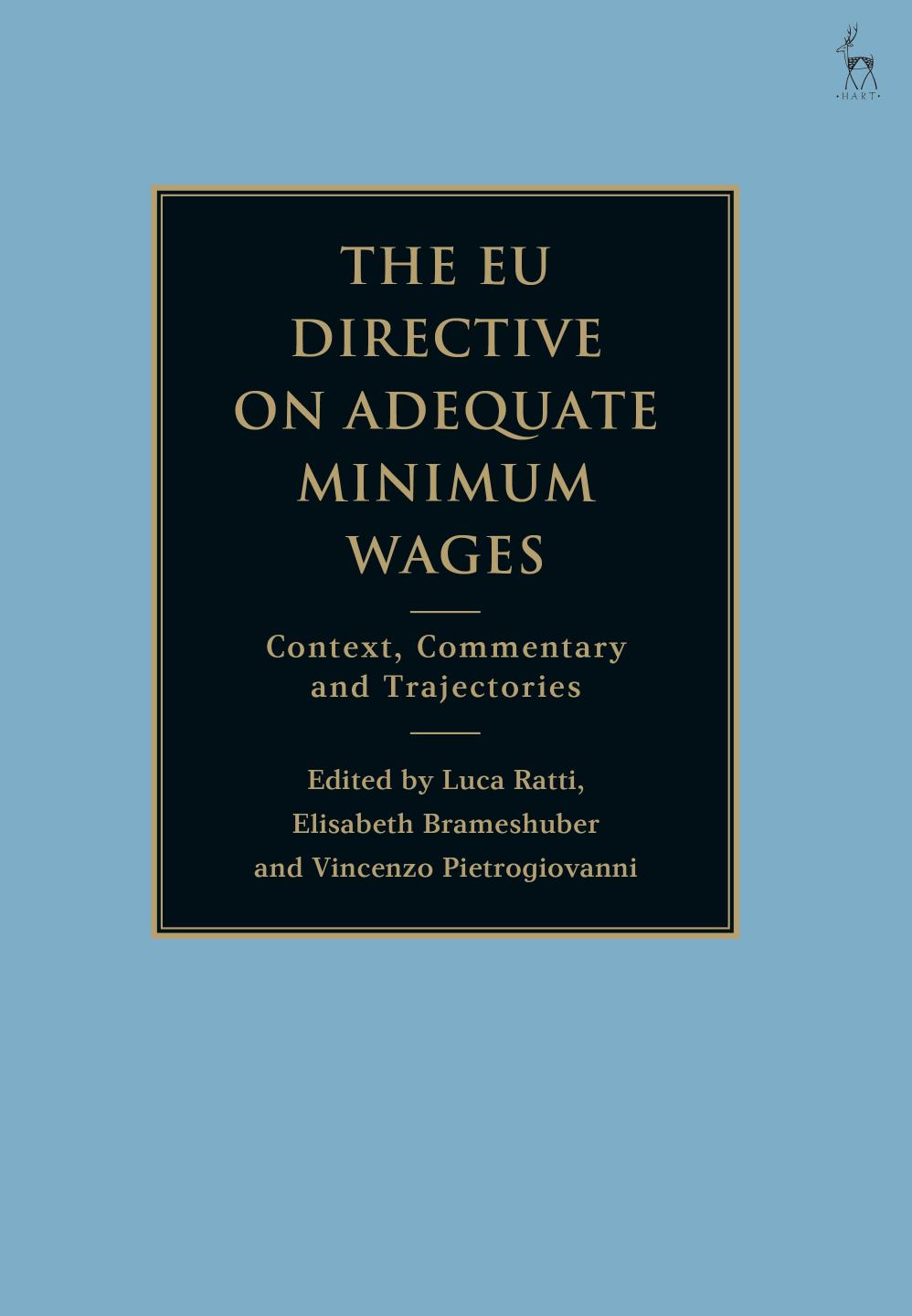 The Eu Directive On Adequate Minimum Wages 1st Edition Luca Ratti