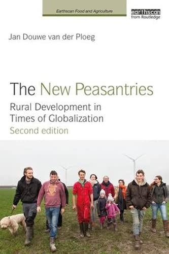 The New Peasantries Jan Douwe Van Der Ploeg