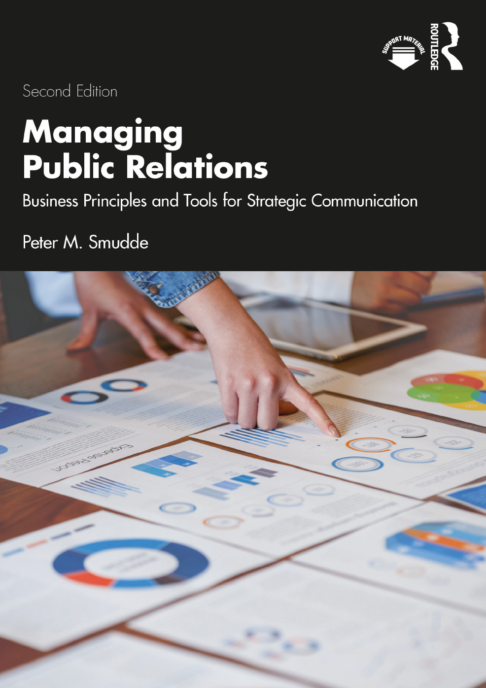 Managing Public Relations Business Principles And Tools For Strategic Communication For Jack Nick Peter M Smudde