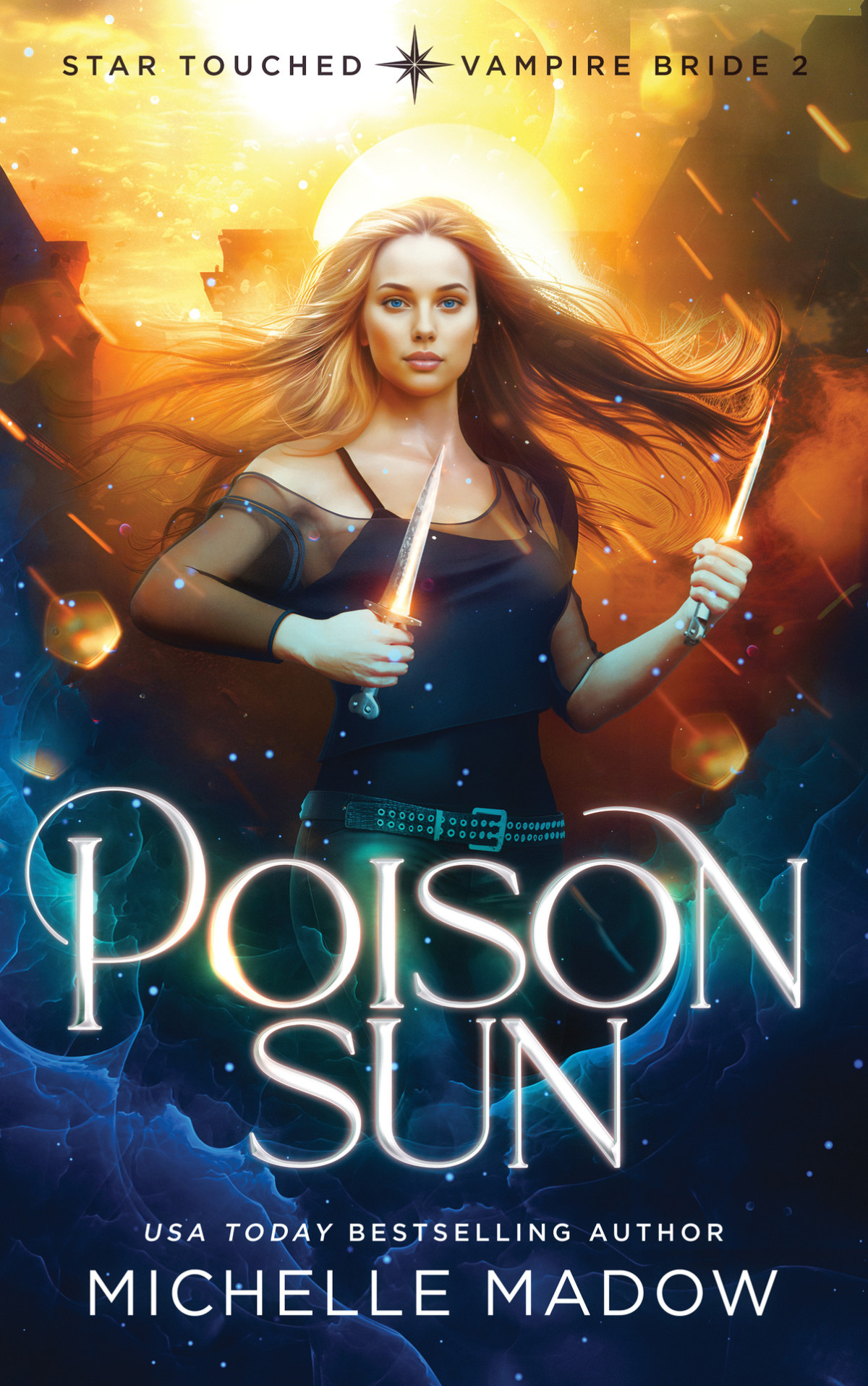 Poison Sun Star Touched Vampire Bride 2 Michelle Madow