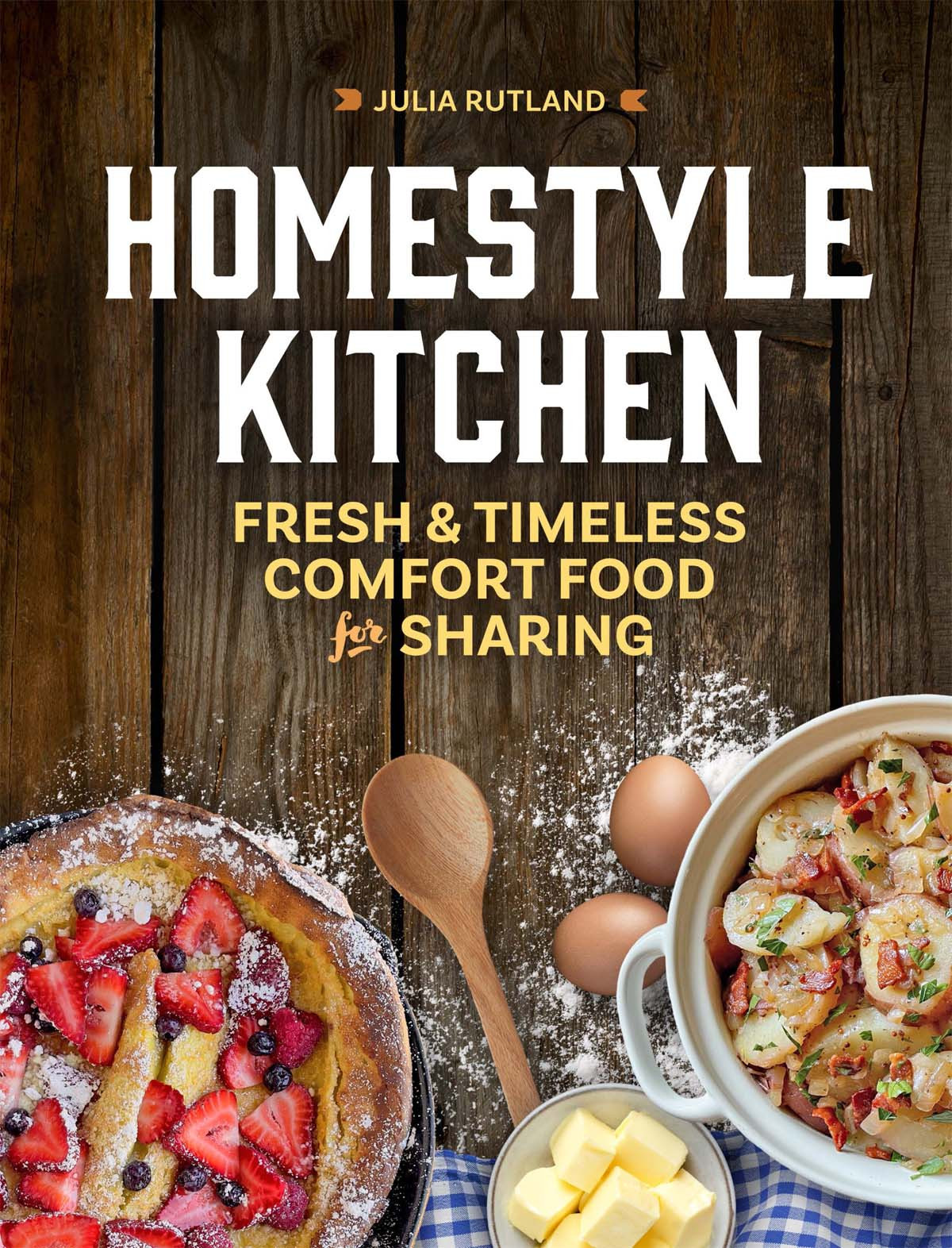 Homestyle Kitchen Julia Rutland