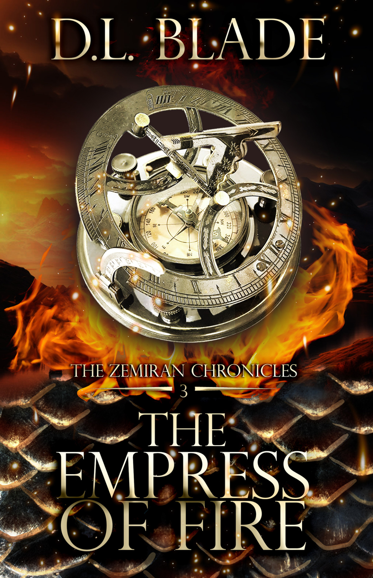 The Empress Of Fire A Fantasy Romance D L Blade
