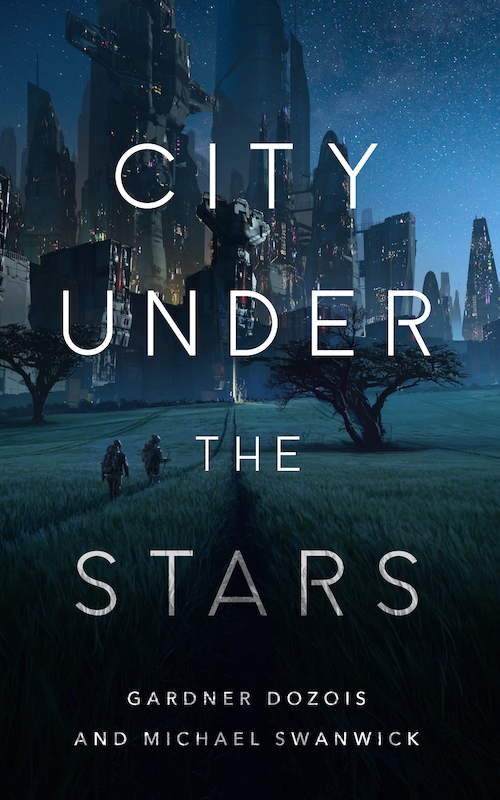 City Under The Stars Gardner Dozois Michael Swanwick