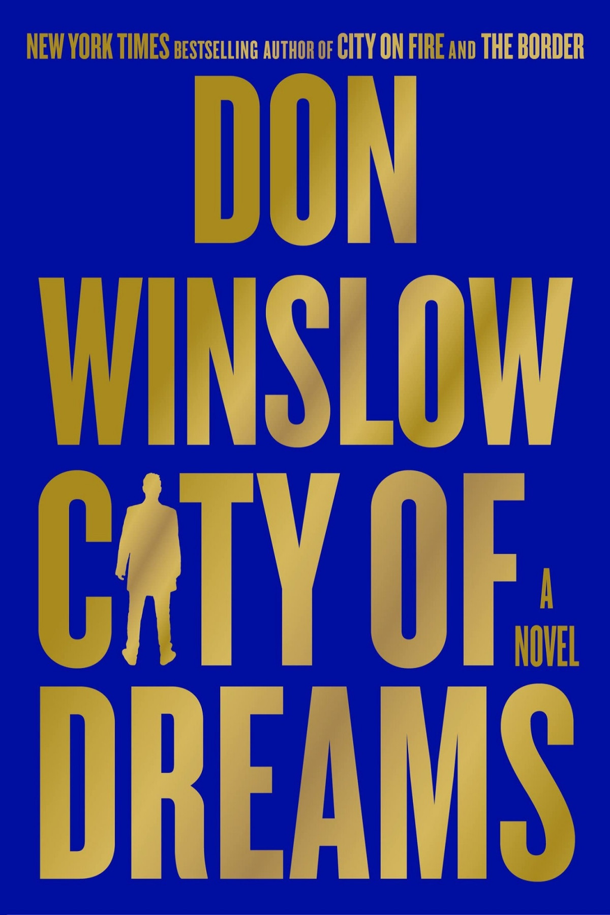 City Of Dreams A Novel Don Winslow