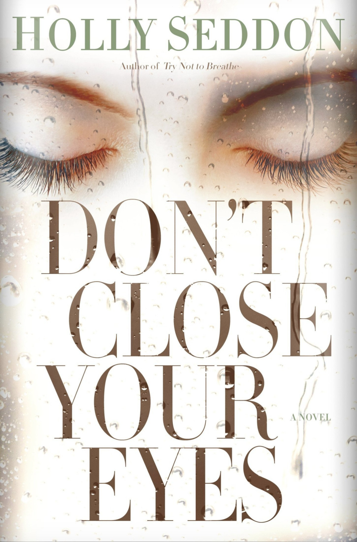 Dont Close Your Eyes Holly Seddon