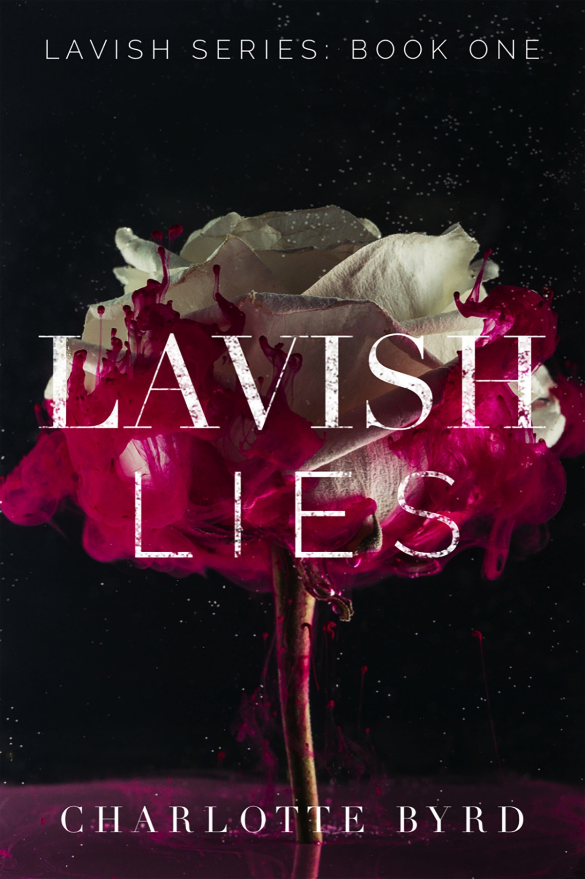 Lavish Lies Byrd Charlotte