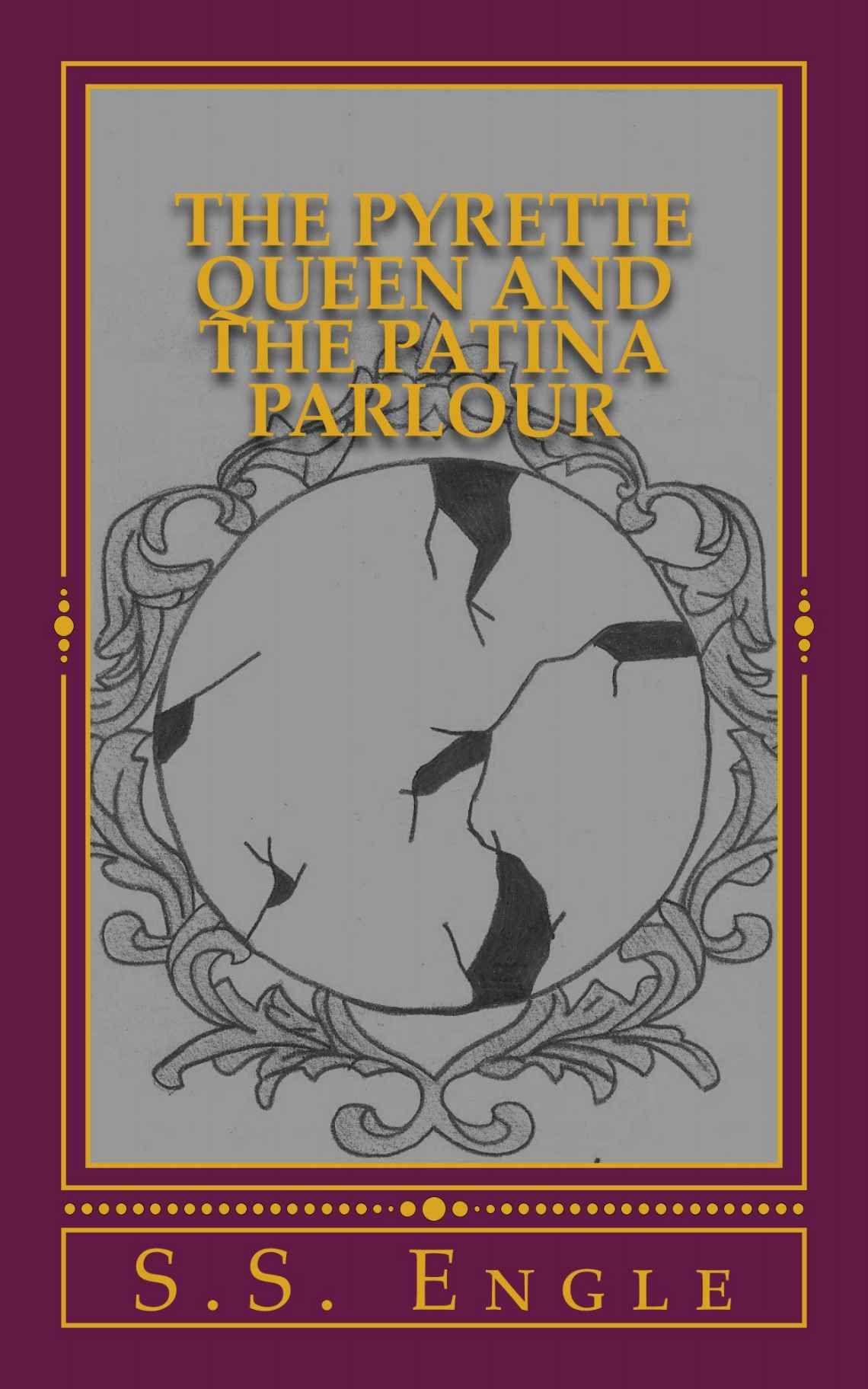The Pyrette Queen And The Patina Parlour Ss Engle