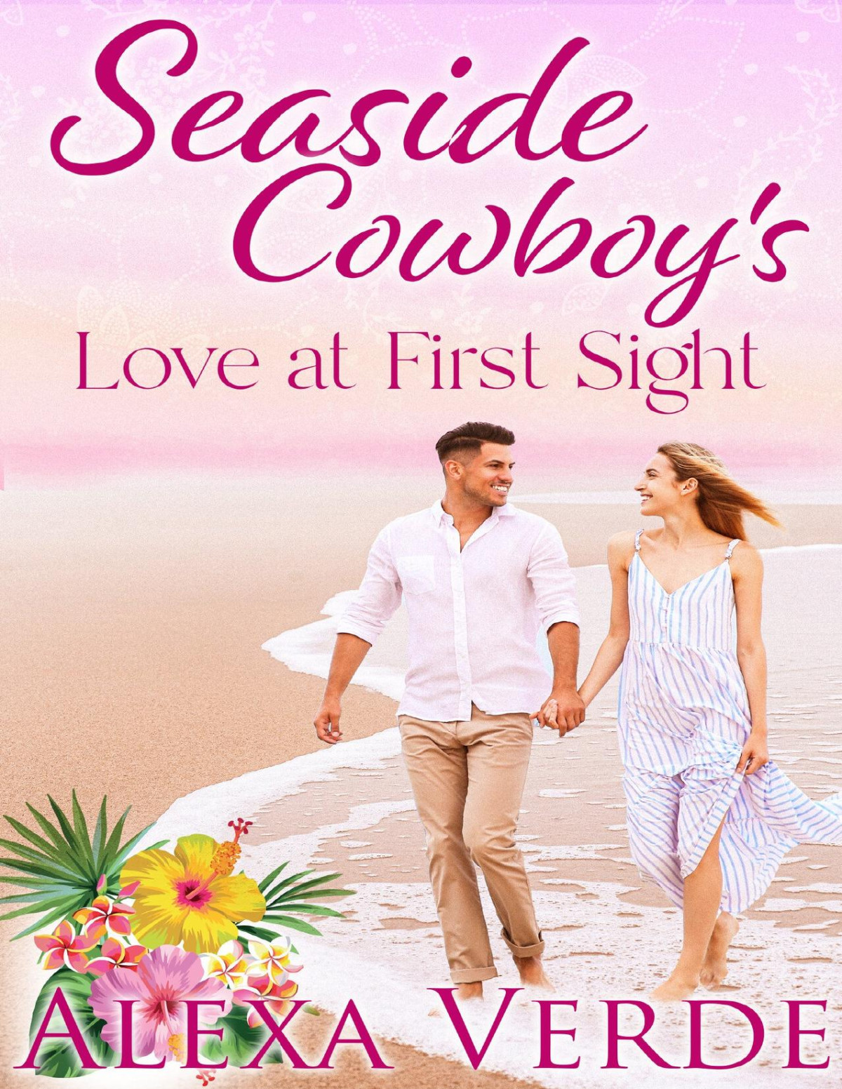 Seaside Cowboys Love At First Sight Alexa Verde
