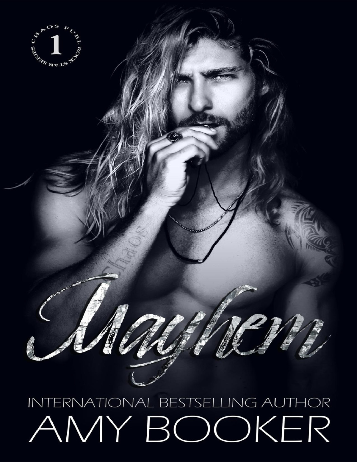 Mayhem A Rockstar Romance Chaos Fuel Book 1 Amy Booker