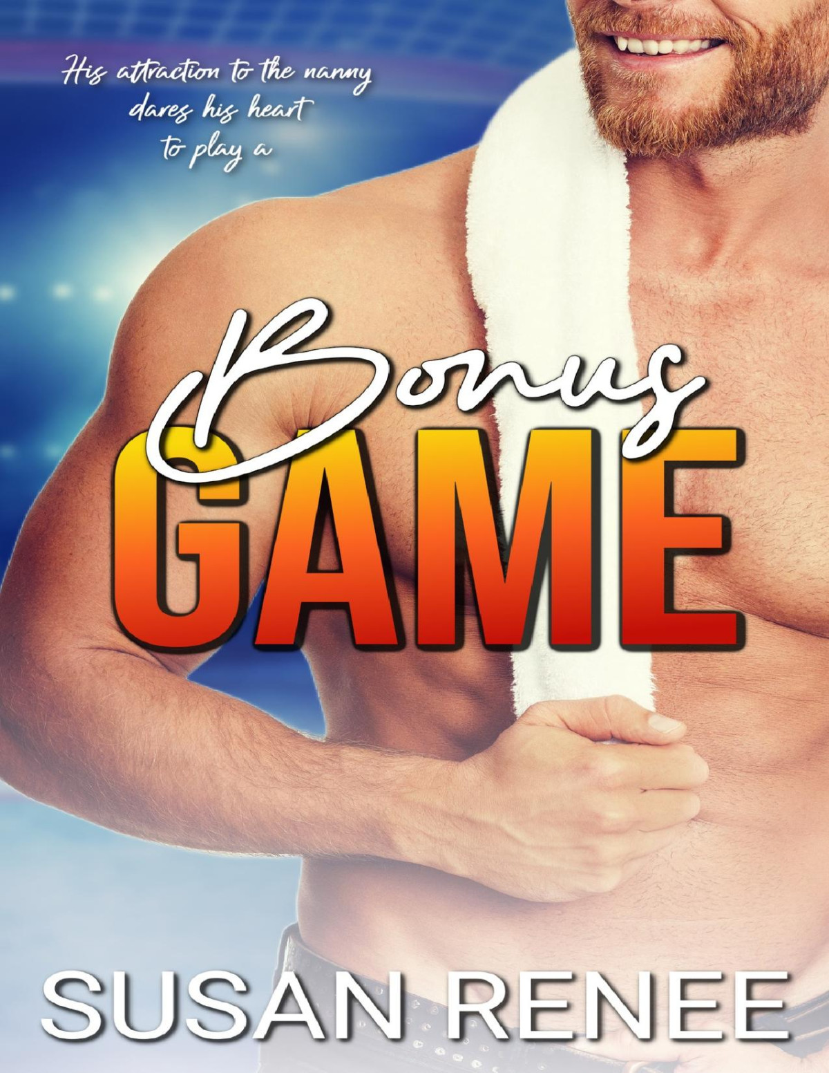 Bonus Game A Single Dadnanny Sports Romance Chicago Red Tails Book 6 Susan Renee