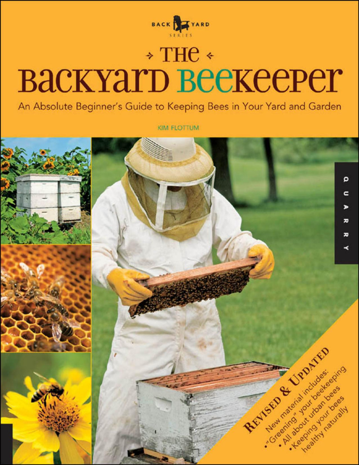 The Backyard Beekeeper Kim Flottum