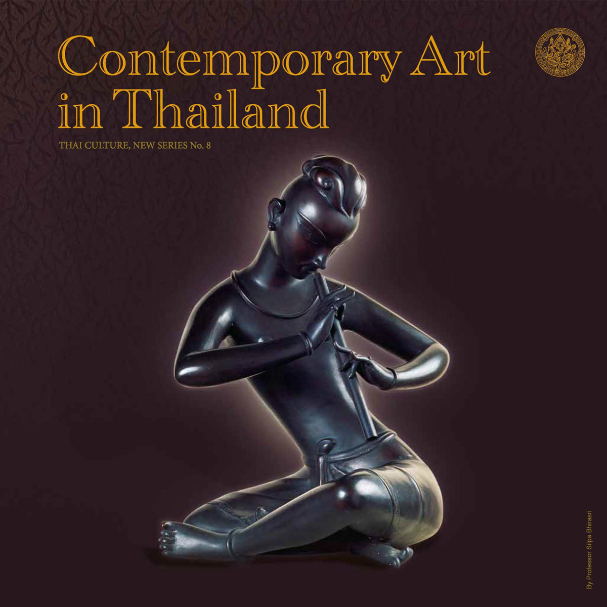 Contemporary Art In Thailand Silpa Bhirasri