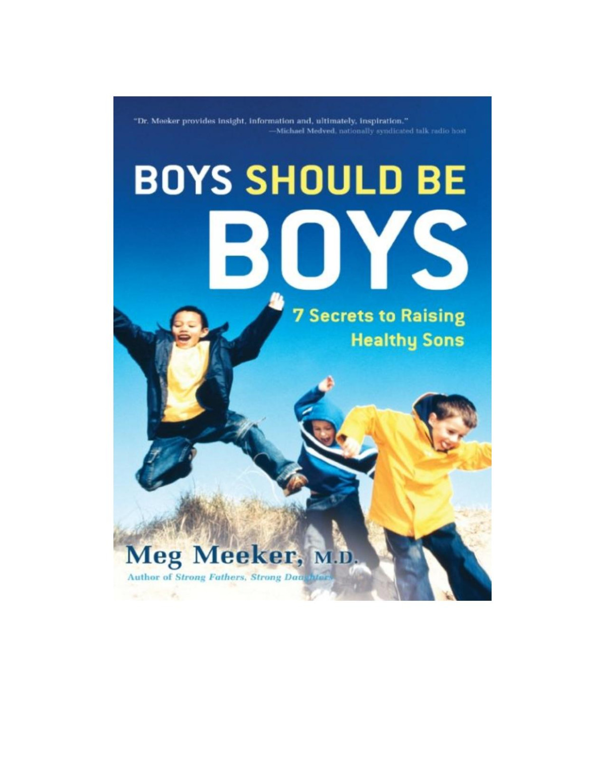 Boys Should Be Boys Meg Meeker