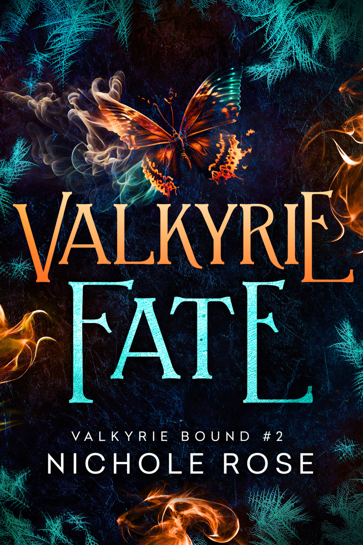 Valkyrie Fate Nichole Rose