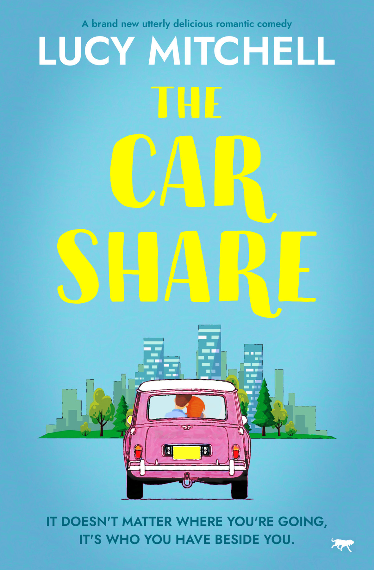 The Car Share A Brand New Utterly Delicious Romantic Comedy Lucy Mitchell