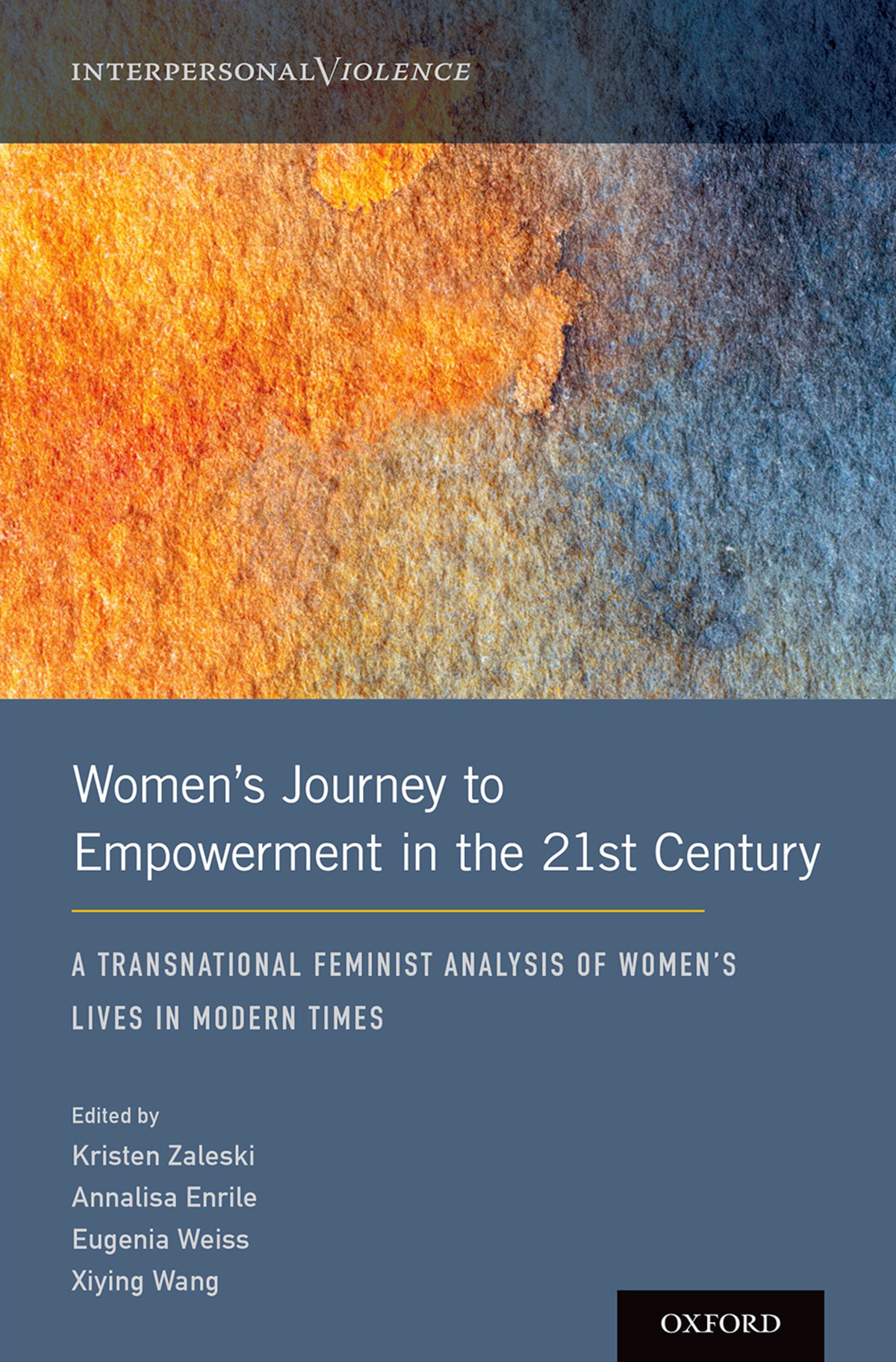 Womens Journey To Empowerment In The 21st Century Edited By Kristen Zaleski