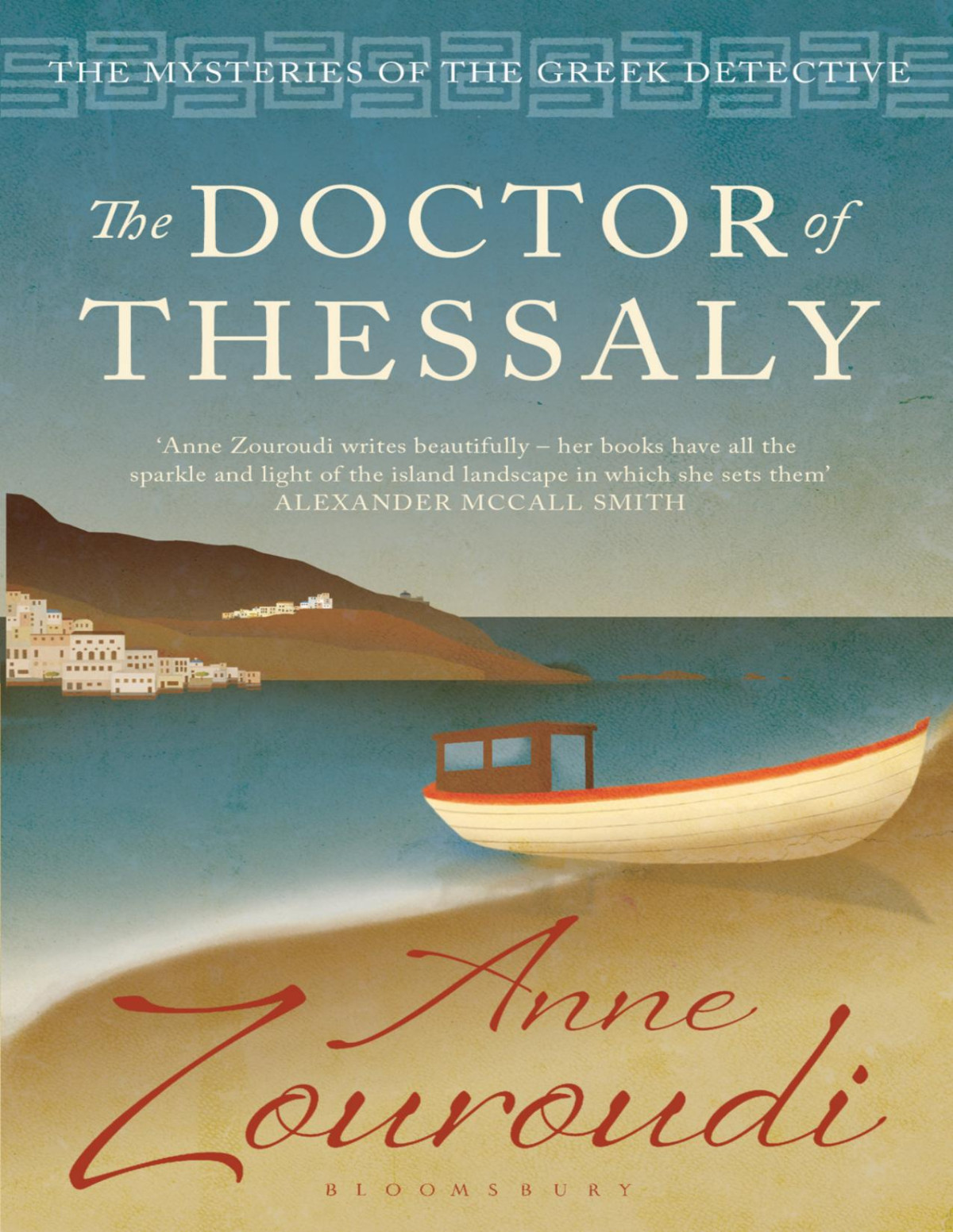 The Doctor Of Thessaly Anne Zouroudi