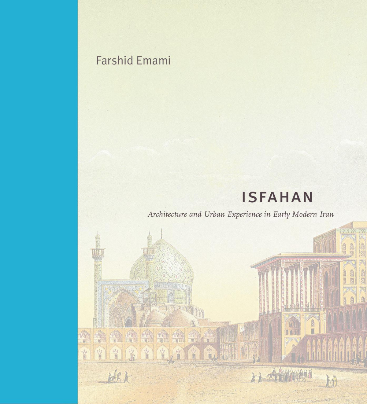 Isfahan 1st Edition Farshid Emami