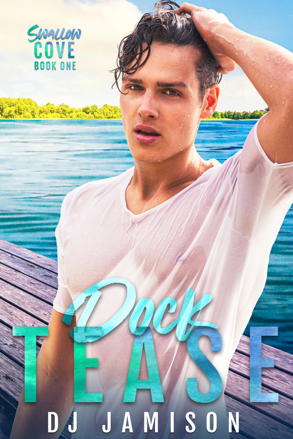 Dock Tease D J Jamison