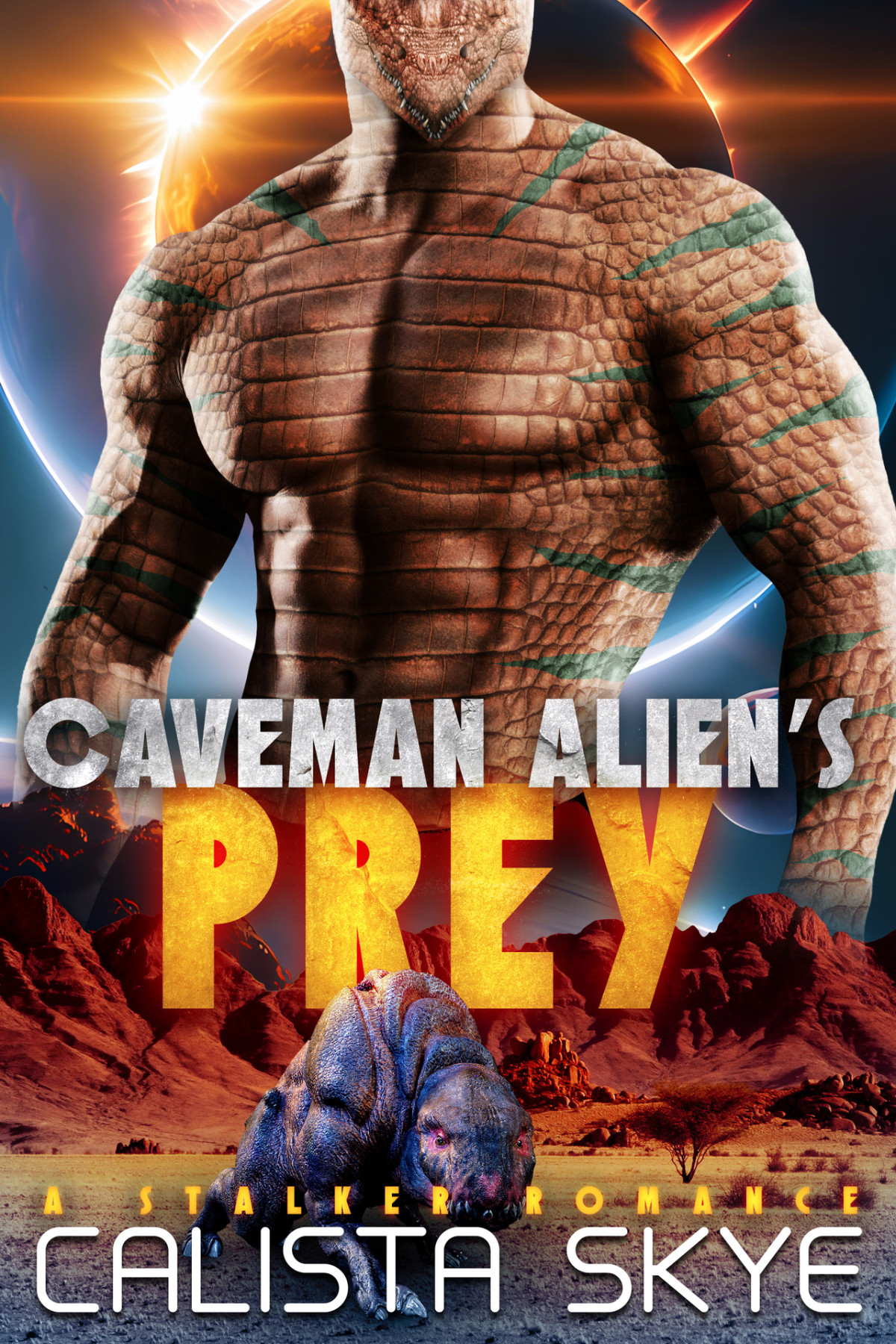 Caveman Aliens Prey A Stalker Romance Calista Skye