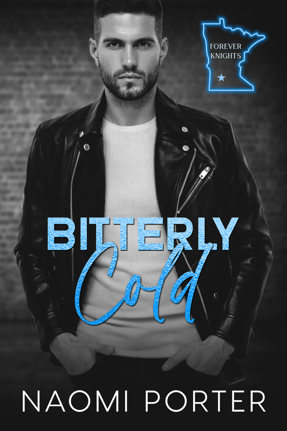 Bitterly Cold A Small Town Biker Romance Naomi Porter