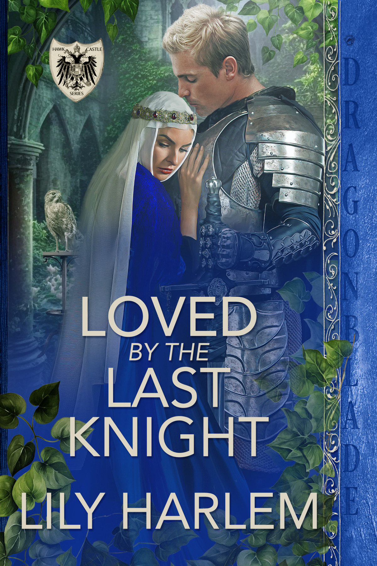 Loved By The Last Knight A Medieval Historical Romance Lily Harlem