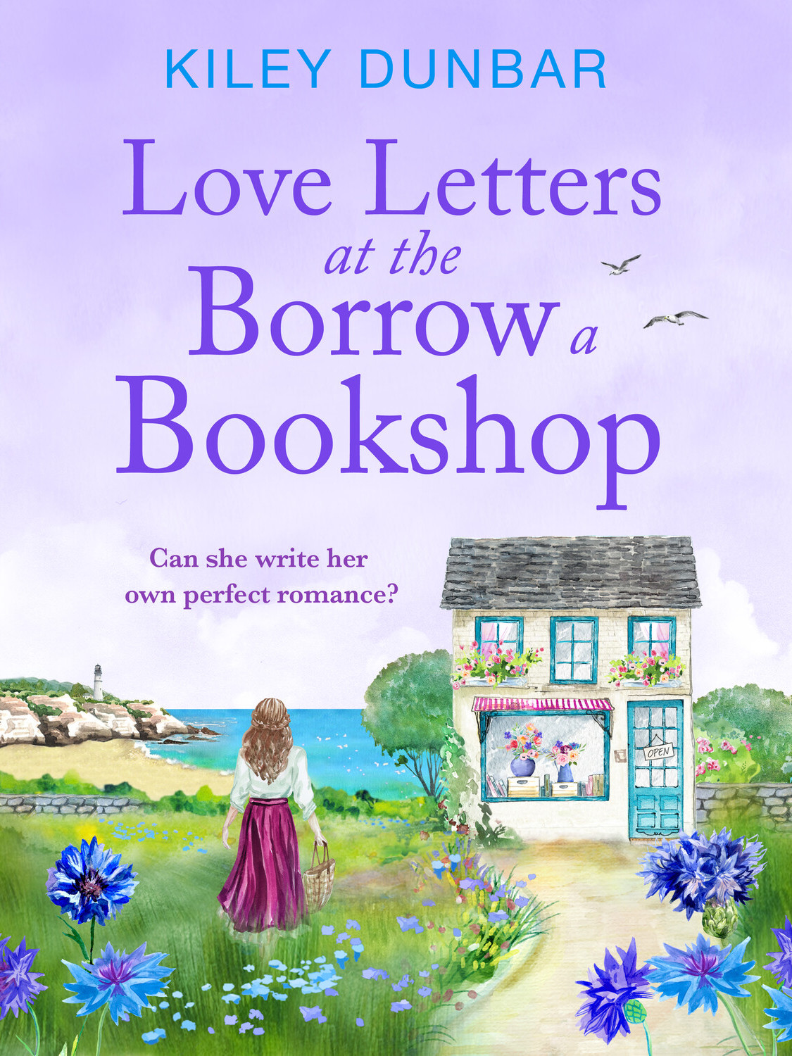 Love Letters At The Borrow A Bookshop Kiley Dunbar