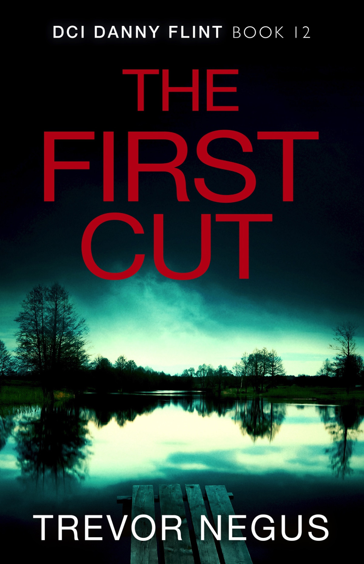 The First Cut Trevor Negus